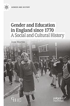 portada Gender and Education in England Since 1770: A Social and Cultural History (Gender and History) (en Inglés)