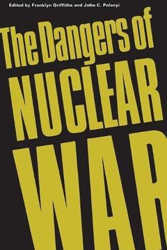 portada The Dangers of Nuclear War: A Pugwash Symposium (en Inglés)