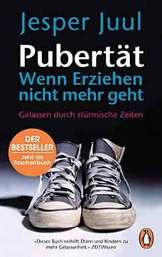 portada Pubertät? Wenn Erziehen Nicht Mehr Geht: Gelassen Durch Stürmische Zeiten (in German)