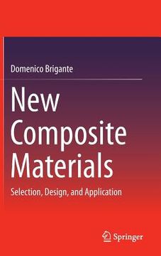 portada New Composite Materials: Selection, Design, and Application (en Inglés)