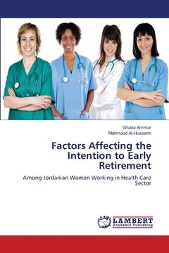 portada Factors Affecting the Intention to Early Retirement (in English)