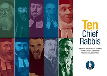 portada Ten Chief Rabbis: Their Lives Illustrated with Artefacts from the Private Collection of Professor David Latchman