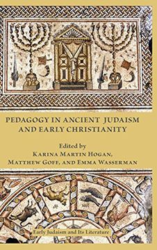 portada Pedagogy in Ancient Judaism and Early Christianity (Early Judaism and Its Literature)
