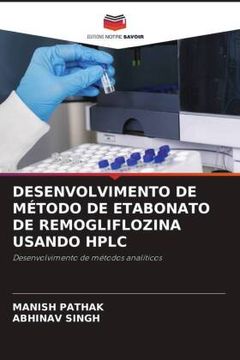 portada Desenvolvimento de mã â Todo de Etabonato de Remogliflozina Usando Hplc