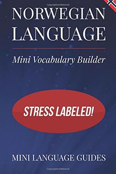 portada Norwegian Language Mini Vocabulary Builder: Stress Labeled!