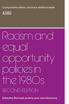 portada Racism and Equal Opportunity Policies in the 1980S (Comparative Ethnic and Race Relations) (en Inglés)