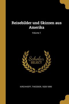 portada Reisebilder und Skizzen aus Amerika; Volume 1 (en Alemán)