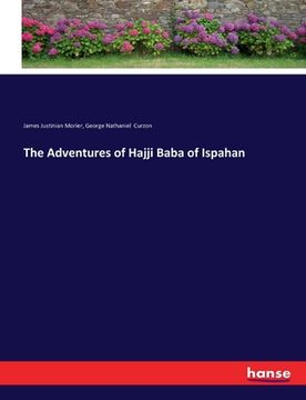 portada The Adventures of Hajji Baba of Ispahan (en Inglés)