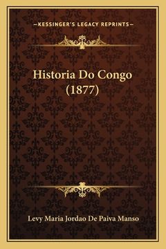 portada Historia Do Congo (1877) (en Portugués)