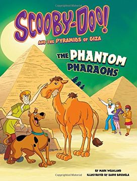 portada Scooby-Doo! and the Pyramids of Giza: The Phantom Pharaohs (Unearthing Ancient Civilizations with Scooby-Doo!)