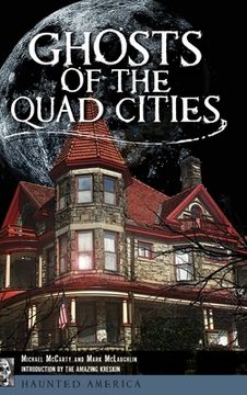 portada Ghosts of the Quad Cities (en Inglés)