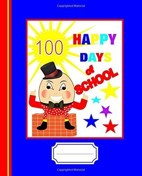 portada 100 Happy Days of School: Humpty Dumpty Nursery Rhyme Graphic (en Inglés)