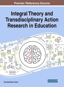 portada Integral Theory and Transdisciplinary Action Research in Education (en Inglés)