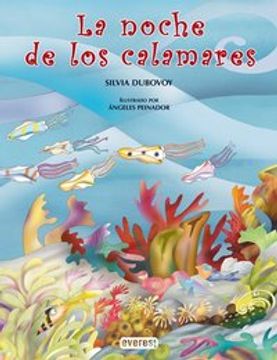 La Noche de los Calamares = The Night of the Squid (in Spanish)