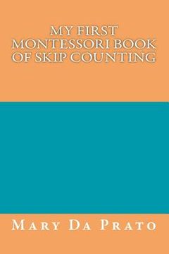 portada My First Montessori Book of Skip Counting