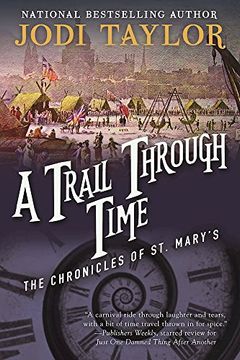 portada A Trail Through Time: The Chronicles of St. Mary's Book Four (in English)