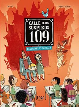portada Calle de los Suspiros 109. Fantasmas al Rescate. (in Spanish)