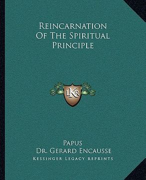 portada reincarnation of the spiritual principle (en Inglés)