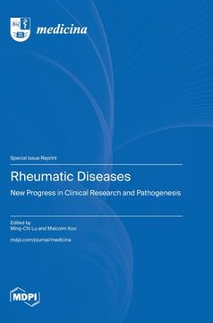 portada Rheumatic Diseases: New Progress in Clinical Research and Pathogenesis