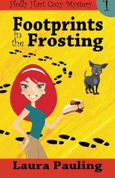 portada Footprints in the Frosting (Holly Hart Cozy Mystery Series) (Volume 1)