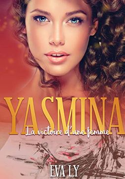 portada Yasmina: La Victoire D'une Femme (Books on Demand) 