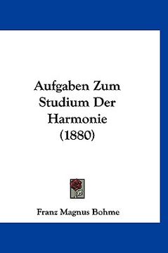 portada Aufgaben Zum Studium Der Harmonie (1880) (en Alemán)