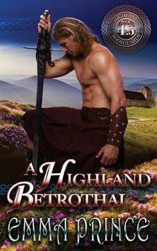 portada A Highland Betrothal: (Highland Bodyguards, Book 4.5)