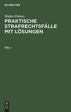 portada Praktische Strafrechtsfã Â¤Lle mit lã Â¶Sungen (German Edition) [Hardcover ] (in German)