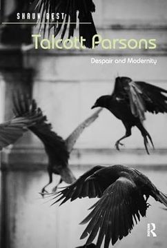 portada Talcott Parsons: Despair and Modernity (en Inglés)