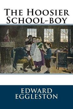 portada The Hoosier School-boy (en Inglés)