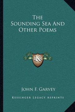 portada the sounding sea and other poems (en Inglés)