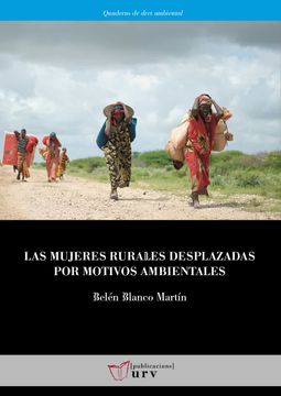 portada Las Mujeres Rurales Desplazadas por Motivos Ambientales