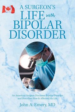 portada A Surgeon's Life with Bipolar Disorder (en Inglés)