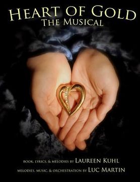 portada heart of gold, the musical (in English)