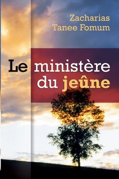 portada Le Ministére du Jeûne (en Francés)