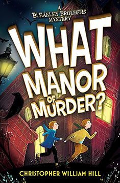 portada Bleakley Brothers Mystery: What Manor of Murder? (en Inglés)