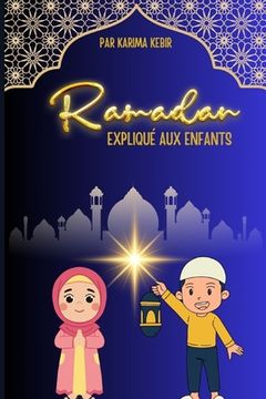 portada Ramadan Expliqué aux Enfants (en Francés)