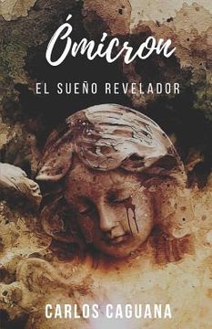 portada Ómicron: El Sueño Revelador (in Spanish)