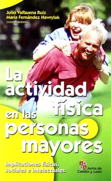 portada La Actividad Fisica en las Personas Mayores (in Spanish)