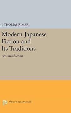 portada Modern Japanese Fiction and its Traditions: An Introduction (Princeton Legacy Library) (in English)