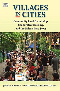 portada Villages in Cities: Community Land Ownership and Cooperative Housing in Milton Parc and Beyond (en Inglés)