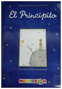 portada El Principito (Td) (Acolchado) (Ilustraciones Originales) (in Spanish)