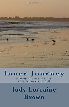 portada Inner Journey: A Story of Life's Journey, From Innocence to Evil (en Inglés)