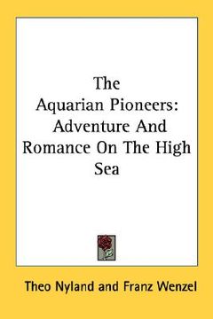 portada the aquarian pioneers: adventure and romance on the high sea (in English)