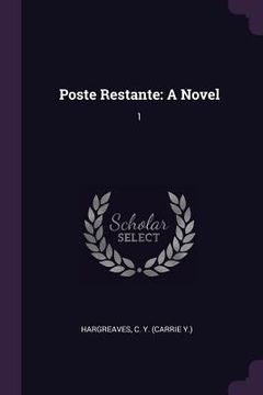 portada Poste Restante: A Novel: 1 (in English)