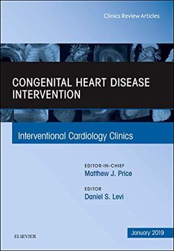 portada Congenital Heart Disease Intervention, an Issue of Interventional Cardiology Clinics (Volume 8-1) (The Clinics: Internal Medicine, Volume 8-1)