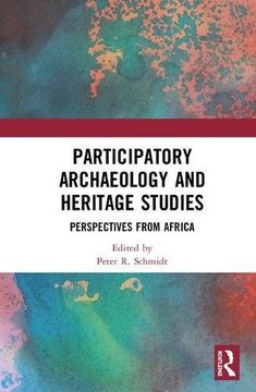 portada Participatory Archaeology and Heritage Studies: Perspectives from Africa (in English)