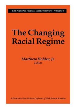 portada the changing racial regime