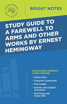 portada Study Guide to a Farewell to Arms and Other Works by Ernest Hemingway (Bright Notes) (in English)