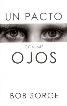 portada Un Pacto con mis Ojos (in English)